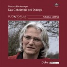 Martina Hartkemeyer - Das Geheimnis Des Dialogs