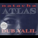 Natacha Atlas - Dub Yalil 