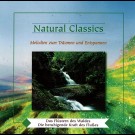 Natural Classics-Melodien Zum Trõumen Und Entspannen - Das Flüstern Des Waldes & Die Beruhigende Kraft Des Flusses