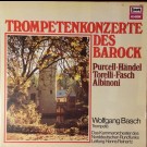 Purcell* • Händel* • Torelli* • Fasch* • Albinoni*, Das Kammerorchester Des Norddeutschen Rundfunks*, Hanns Reinartz, Wolfgang Basch - Trompetenkonzerte Des Barock