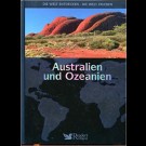 Readers Digest - Die Welt Entdecken - Die Welt Erleben. Australien Und Ozeanien