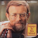 Roger Whittaker - Image To My Mind