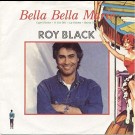 Roy Black - Bella Bella Marie (Medley) / C'est La Vie