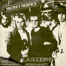 Secret Service - L. A. Goodbye