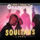 Soultans - I Heard It Through The Grapevine