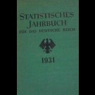 Statistisches Reichsamt (Hrsg.) - Statistisches Jahrbuch Für Das Deutsche Reich. Fünfzigster Jahrgang 1931