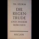 Th. Storm - Die Regentrude Und Andere Märchen