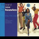 The Brand New Heavies Featuring N'dea Davenport - Stay This Way