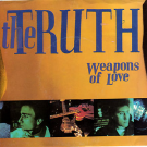The Truth - Weapons Of Love