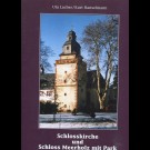 Uta Lacher, Kurt Hanselmann - Schlosskirche Und Schloss Meerholz Mit Park