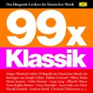 Various - 99 X Klassik - Das Klingende Lexikon Der Klassischen Musik