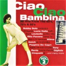 Various - Ciao Ciao Bambina Vol. 2 (32 Hits From The 60'S, 70'S & 80'S)