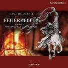Various - Feuerreiter - Sonderedition / Cd: Balladen Für Eine Neue Generation (Audio Cd) 