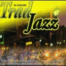 Various - In Concert-Trad Jazz At It's Very Best