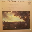 Various - Johann Sebastian Bach - Die Solokonzerte 3 - Rekonstruierte Konzerte