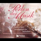 Various - Perlen Der Musik - Ein Zauberreigen Unvergänglicher Melodien