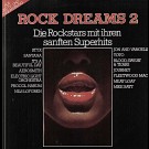 Various - Rock Dreams 2 Die Rockstars Mit Ihren Sanften Superhits 