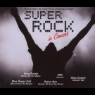 Various - Super Rock In Concert - Rockstars & Top Hits Live On Stage