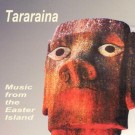 Various - Tararaina - Music From The Easter Island