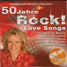 Various - Thomas Gottschalk Präsentiert: 50 Jahre Rock! Love Songs