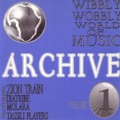 Various - Wibbly Wobbly World Of Music Archive Vol. 1