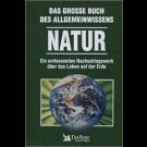 Verlags Das Beste - Das Grosse Buch Des Allgemeinwissens Natur.