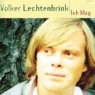 Volker Lechtenbrink - Ich Mag - Seine Großen Erfolge 