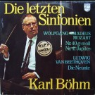 Wolfgang Amadeus Mozart, Ludwig Van Beethoven - Karl Böhm - Die Letzten Sinfonien