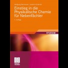 Wolfgang Bechmann, Joachim Schmidt - Einstieg In Die Physikalische Chemie Für Nebenfächler