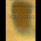 Wolfgang Preiuss (Hrsg) - Velhagen & Klasings Grosser Volksatlas. Das Jubiläumswerk Des Verlages Zu Seinem Hundertjährigen Bestehen