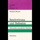Wolfram Mauser - Beschwörung Und Reflexion : Bobrowskis Sarmat. Gedichte.