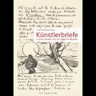 Yvonne Schwarzer - Künstlerbriefe - In Einer Auswahl Von Van Gogh Bis Werefkin
