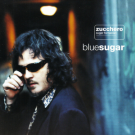Zucchero - Blue Sugar