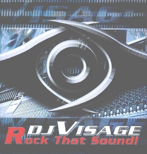 Dj Visage - Rock That Sound 