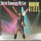 ´Marlene Ricci - You´Re Changing My Life