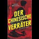 Adam Brookes - Der Chinesische Verräter