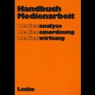 Albrecht, Gerd (Hrsg.) - Handbuch Medienarbeit : Medienanalyse, Medieneinordnung, Medienwirkung.