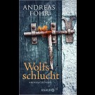 Andreas Föhr - Wolfsschlucht