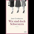 Anne Gesthuysen - Wir Sind Doch Schwestern