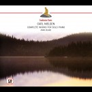 Anne Oeland (Künstler), Carl August Nielsen (Komponist) - Complete Works For Solo Piano