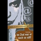 Annette Weber - Im Chat War Er Noch So Süß!  /  Jubiläumsausgabe - Teil 1 & 2