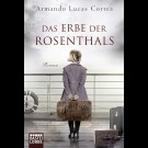 Armando Lucas Correa - Das Erbe Der Rosenthals