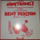 Bent Persson - Louis Armstrong's '50 Hot Choruses For Cornet' (1927) As Recreated By Bent Persson, Volume 1-2