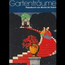 Bernhard Mensch, Peter Pachnicke (Herausgeber) - Gartenträume Plakatkunst Von Mucha Bis Staeck
