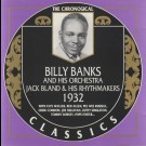 Billy Banks 
Jack Bland & His Rhythmakers - 1932