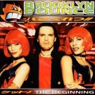Brooklyn Bounce - The Beginning
