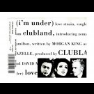 Clubland - (I'm Under) Love Strain