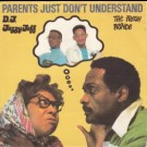 D.j. Jazzy Jeff And The Fresh Prince - Parents Just Don't Understand 