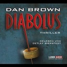 Dan Brown - Diabolus: Gekürzte Romanfassung