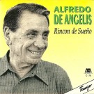 De Angelis, Alfredo - Rincon De Sueno